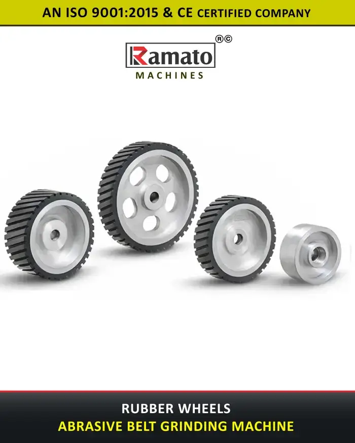 Rubber Wheel for Belt Grinder | Ramato – Rajlaxmi Machine Tools, Rajkot Gujarat India